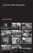 I perch della fotografia