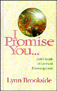 I Promise You: God's Words of Love and Encouragement