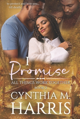 I Promise - Harris, Cynthia Middlebrooks