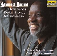 I Remember Duke, Hoagy & Strayhorn - Ahmad Jamal