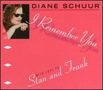 I Remember You: With Love to Stan and Frank