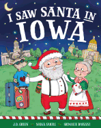 I Saw Santa in Iowa