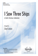 I Saw Three Ships: A Celtic Christmas Celebration