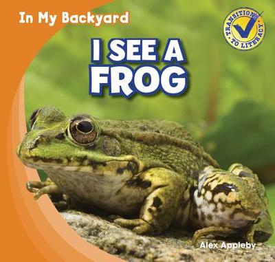 I See a Frog - Appleby, Alex