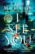I See You: The Number One Sunday Times Bestseller