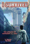 I Survived the Attacks of September 11th, 2001
