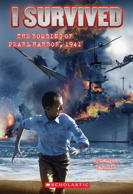 I Survived the Bombing of Pearl Harbor, 1941 (I Survived #4): Volume 4 - Tarshis, Lauren, and Dawson, Scott (Illustrator)