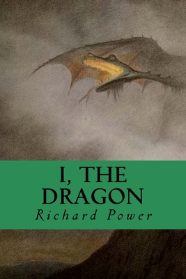 I, The Dragon - Power, Richard