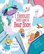 I Thought This Was a Bear Book
