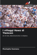 I villaggi Hawz di Tlemcen