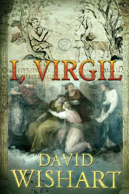 I, Virgil - Wishart, David