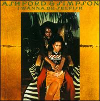 I Wanna Be Selfish - Ashford & Simpson