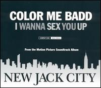 I Wanna Sex You Up - Color Me Badd