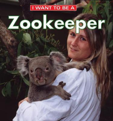 I Want to Be a Zookeeper - Liebman, Dan