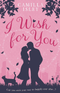 I Wish for You
