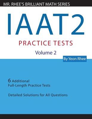 IAAT2 Practice Tests - Rhee, Yeon