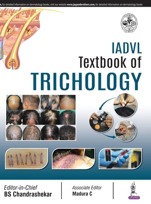 IADVL Textbook of Trichology - Chandrashekar, BS