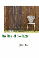 Ian Roy of Skellater
