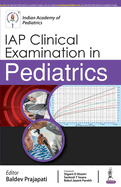 IAP Clinical Examination in Pediatrics