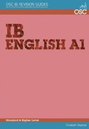 IB English A1 Standard and Higher Level - Stephan, Elizabeth