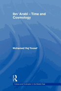 Ibn 'Arab - Time and Cosmology