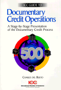 ICC Guide to Documentary Credit Operations: For the UCP 500