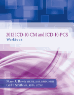 ICD-10-CM and ICD-10-PCS Workbook