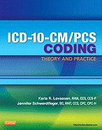 ICD-10-CM/PCS Coding: Theory and Practice