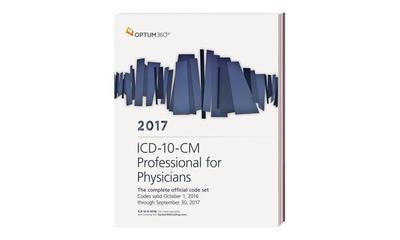 ICD-10-CM Professional for Physicians 2017 - Optum 360