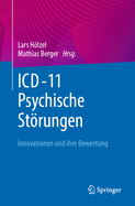 ICD-11 - Psychische Strungen: Innovationen Und Ihre Bewertung