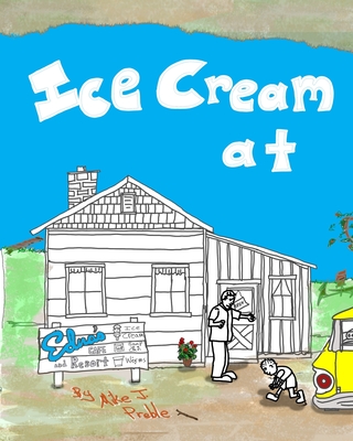 Ice Cream at Edna's - Preble, Mike J