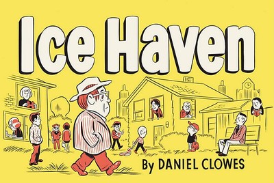 Ice Haven - Clowes, Daniel