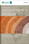 ICE Manual of Geotechnical Engineering Volume 2: Geotechnical design, construction and verification