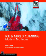 Ice & Mixed Climbing: Modern Technique