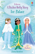 Ice Palace: A Princess Dolls Story