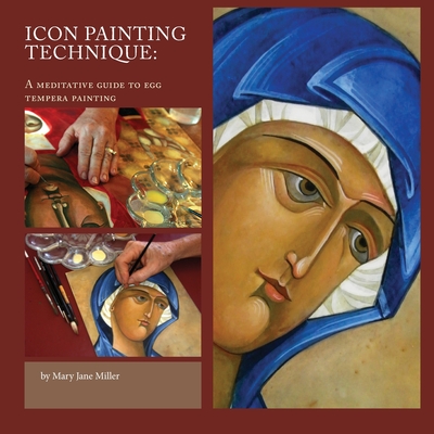 Icon Painting Technique - MIller, Mary Jane