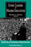 Iconic Leaders in Higher Education