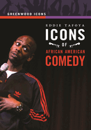 Icons of African American Comedy