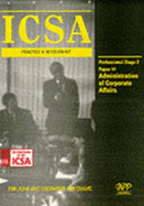 ICSA Practice and Revision Kit: Professional - Institute of Chartered Secretaries and Administrators