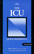 ICU Quick Reference - Comer, Sheree, RN, MS, and Comer, RN