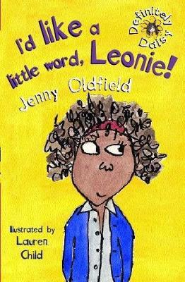 I'd Like a Little Word, Leonie - Oldfield, Jenny