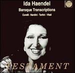Ida Haendel plays Baroque Transcriptions