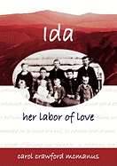 Ida - Her Labor of Love