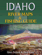 Idaho River Maps & Fishing Guide (Revised & Resized 2015)