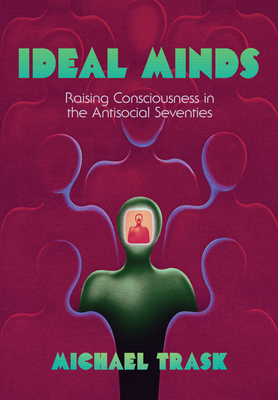 Ideal Minds - Trask, Michael