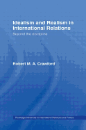 Idealism and Realism in International Relations