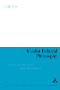 Idealist Political Philosophy: Pluralism and Conflict in the Absolute Idealist Tradition