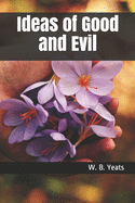 Ideas of Good and Evil