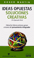 Ideas Opuestas. Soluciones Creativas