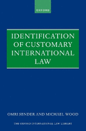 Identification of Customary International Law